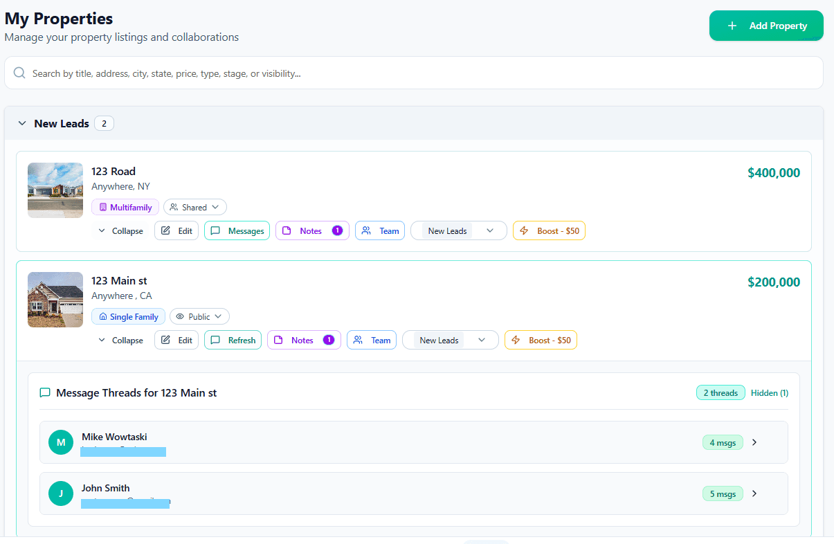 The My Properties page: listings grouped by stage, each with message, notes, team and boost actions and a message thread list.